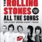 The Rolling Stones All the Songs Expanded Edition: The Story Behind Every Track (Premium)