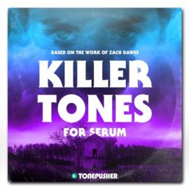 Tonepusher Killer Tones [Synth Presets] (Premium)