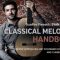 Truefire Evan Taucher’s Classical Melodies Handbook [TUTORiAL] (Premium)