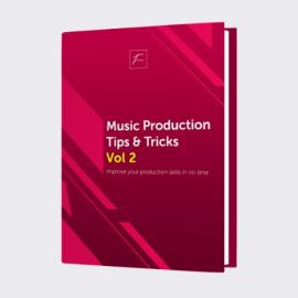 Fviimusic Music Production Tips and Tricks Vol.2 (Premium)
