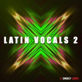 Smokey Loops Latin Vocals Vol.2 [WAV] (Premium)