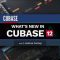 Ask Video Cubase 12 101 What’s New in Cubase 12 [TUTORiAL] (Premium)