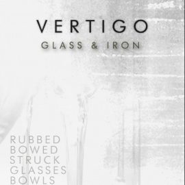 Cinematique Instruments Vertigo Glass and Iron [KONTAKT] (Premium)