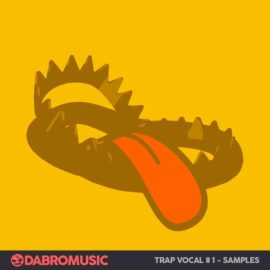 DABRO Music Trap Vocal Samples 1 [WAV] (Premium)