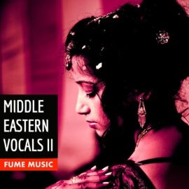 Fume Music Middle Eastern Vocals II [WAV] (Premium)
