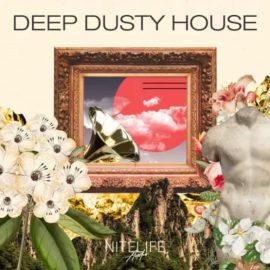 NITELIFE Audio Deep Dusty House [WAV] (Premium)
