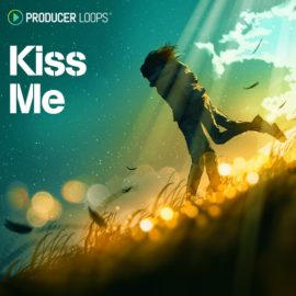 Producer Loops Kiss Me [MULTiFORMAT] (Premium)