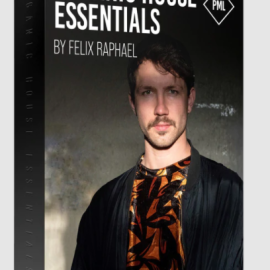 Production music live -Organic House Essentials – Samples & Presets by Felix Raphael (premium)