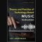 Theory and Practice of Technology-Based Music Instruction, 2nd Edition (Premium)