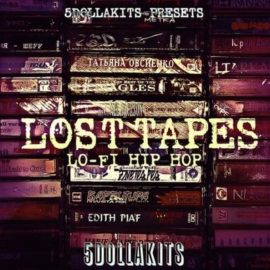 5DOLLAKITS Lost Tapes Lo-Fi Hip Hop [WAV] (Premium)