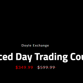 Doyle Exchange – Advanced Day Trading Course (Premium)