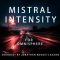Mistral Unizion Music Mistral Intensity by Jonathan Bougie-Lauzon [Synth Presets] (Premium)