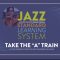 Truefire Frank Vignola’s Jazz Standard Learning System: Take The A Train [TUTORiAL] (Premium)