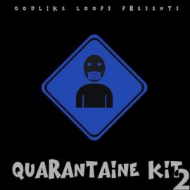 Loops 4 Producers Quarantine Kit 2 [WAV] (Premium)