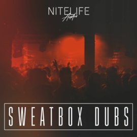 NITELIFE Audio Sweatbox Dubs [WAV] (Premium)