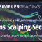Simpler Trading – Options Scalping Secrets (Premium)
