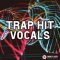 Smokey Loops Trap Hit Vocals [WAV] (Premium)