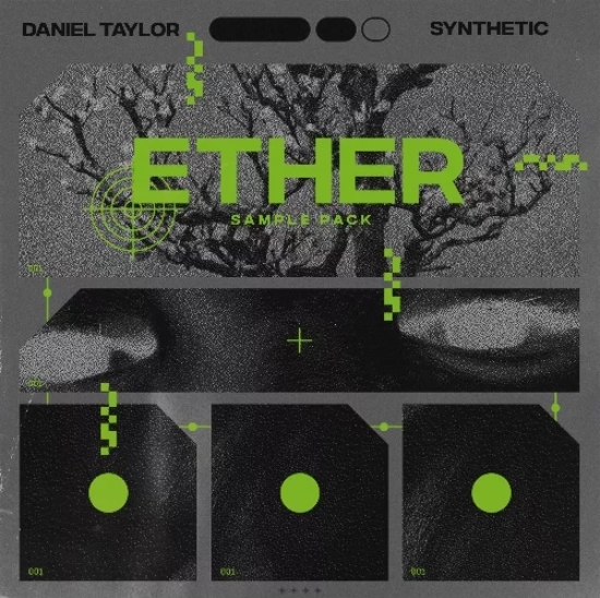 Daniel Taylor & Synthetic Ether [WAV]