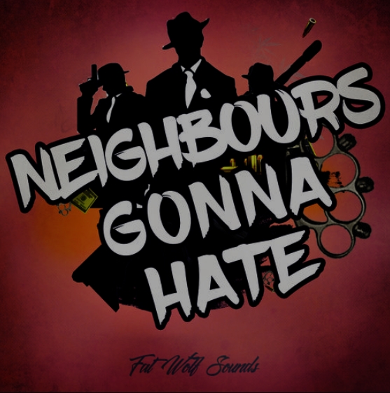 Fat Wolf Sounds Neighbours Gonna Hate [WAV]