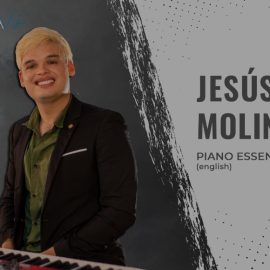 Jesus Molina Piano Essentials [TUTORiAL] (Premium)