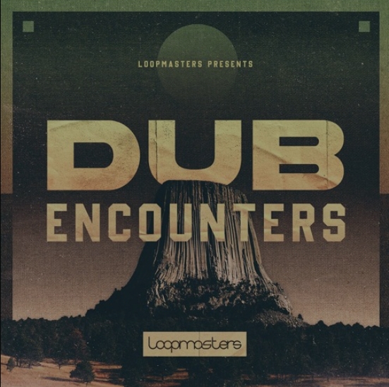 Loopmasters Dub Encounters [MULTiFORMAT]