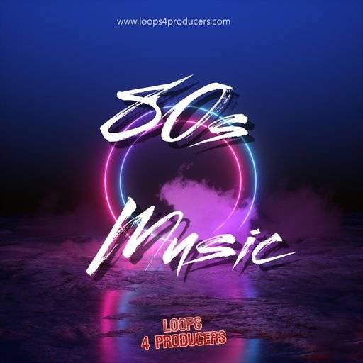 Loops 4 Producers 80s Music [WAV]