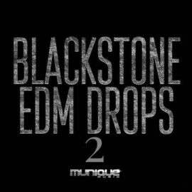 Munique Music Blackstone Edm Drops 2 [WAV] (Premium)
