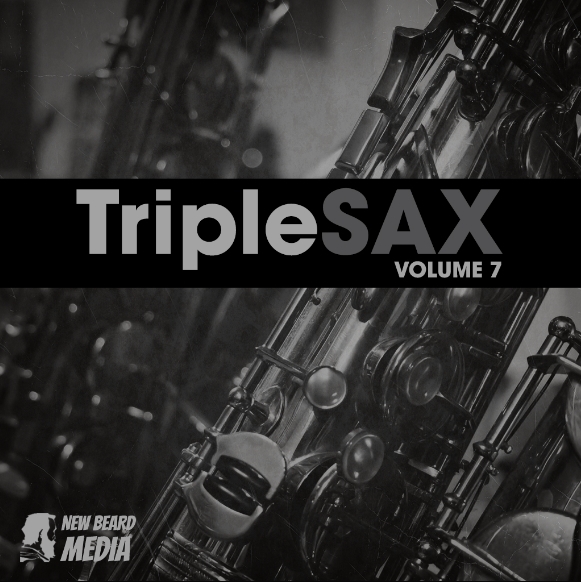 New Beard Media Triplesax Vol.7 [WAV]