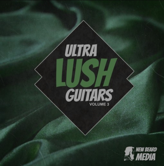 New Beard Media Ultralush Guitars Vol.3 [WAV]