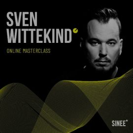 SINEE Online Masterclass w Sven Wittekind and Björn Torwellen (GERMAN) [TUTORiAL] (Premium)