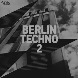 Sample Magic Berlin Techno 2 [WAV] (Premium)