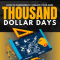 Thousand Dollar Days by Ben Adkins (Premium)