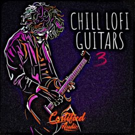 Certified Audio Chill Lo-Fi Guitars 3 [WAV] (Premium)