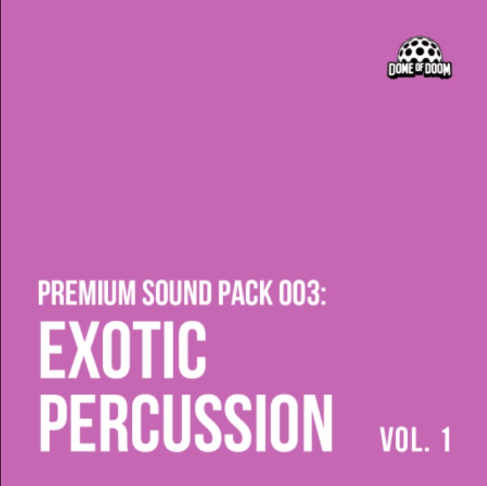 Dome Of Doom Exotic Percussion Vol.1 [WAV]