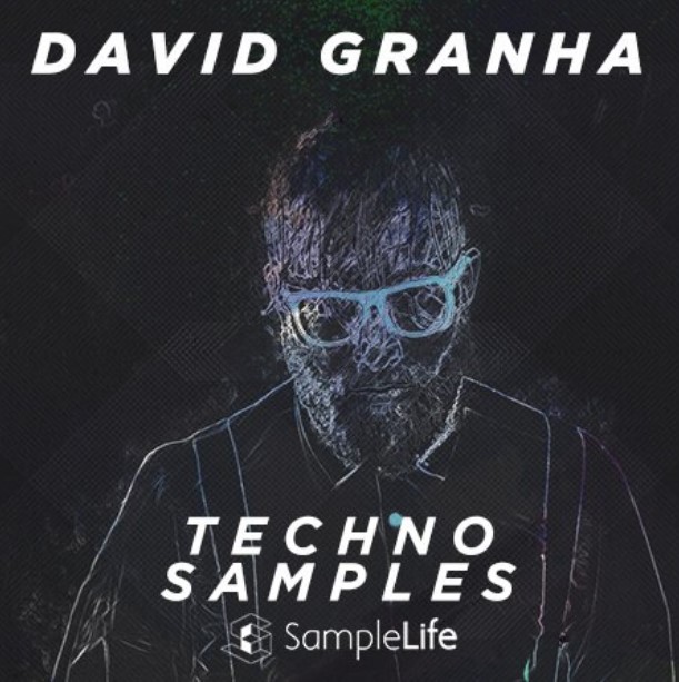 House Of Loop Samplelife David Granha Techno Samples [MULTiFORMAT]