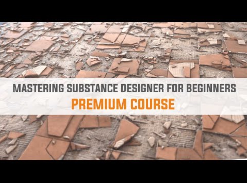 Mastering Substance Designer for Beginners