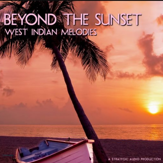 Strategic Audio Beyond The Sunset West Indian Melodies [WAV]