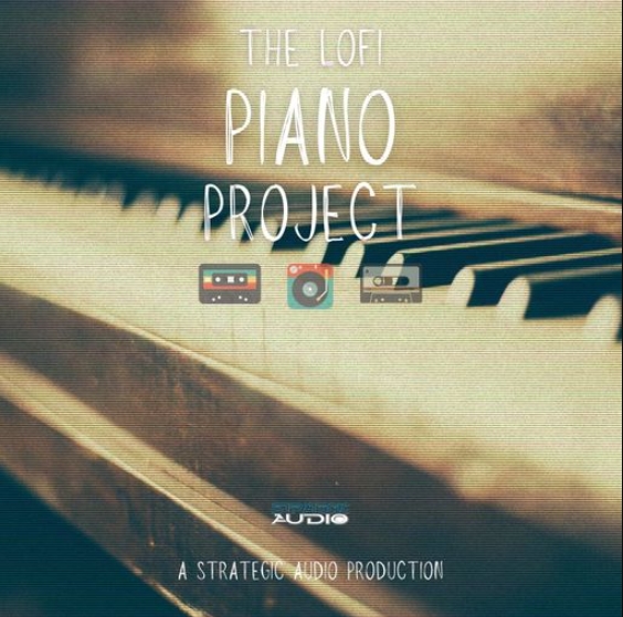 Strategic Audio The Lofi Piano Project [WAV]