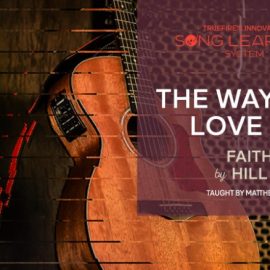 Truefire Matthew Lee’s Song Lesson: The Way You Love Me [TUTORiAL] (Premium)