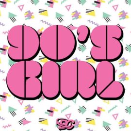 Big Citi Loops 90s Girl [WAV] (Premium)