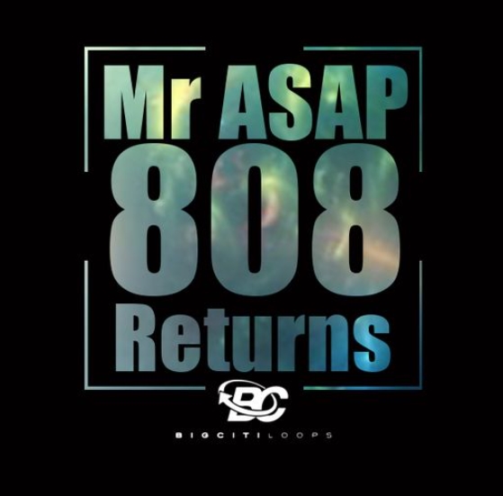 Big Citi Loops Mr Asap 808 Returns [WAV]