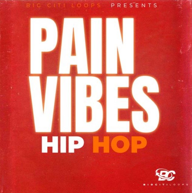 Big Citi Loops Pain Vibes Hip Hop [WAV]