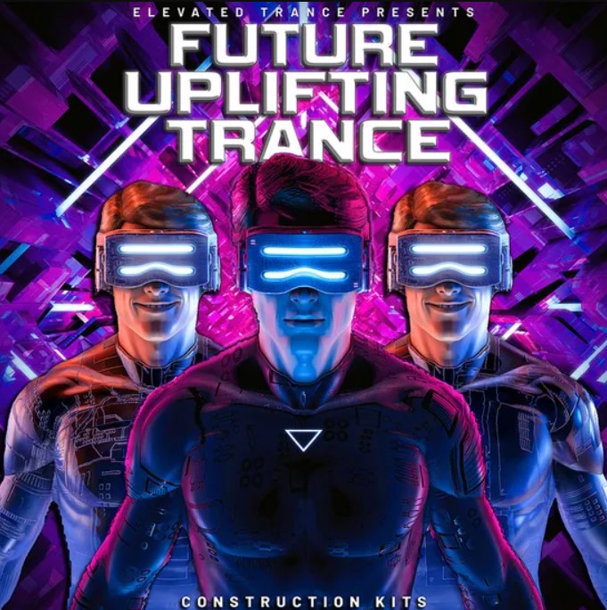 Elevated Trance Future Uplifting Trance [WAV, MiDi, Synth Presets]