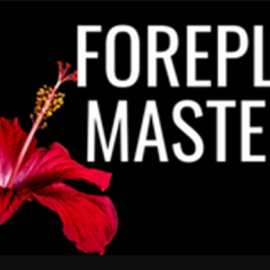 Pleasure Mechanics – Foreplay Mastery (Premium)