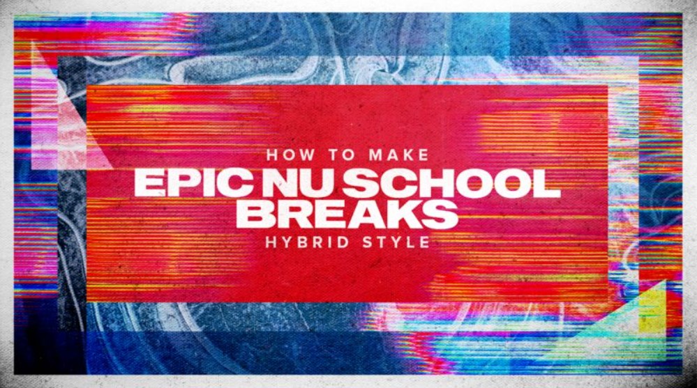 Sonic Academy How To Make Epic Nu School Breaks with Protoculture [TUTORiAL]
