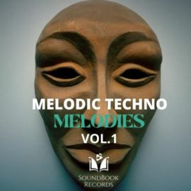 SoundBook Records Melodic Techno Melodies Vol.1 [WAV, MiDi] (Premium)