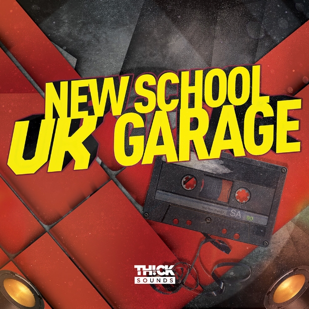 THICK SOUNDS New School UK Garage [WAV]