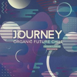 Freaky Loops Journey Organic Future Chill [WAV] (Premium)