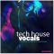 HighLife Samples Tech House Vocals [WAV, MiDi, Synth Presets] (Premium)