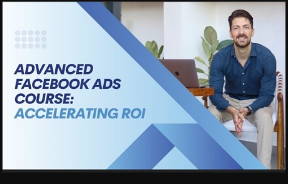 Khalid Hamadeh - Advanced Facebook Ads Course - Accelerating ROI